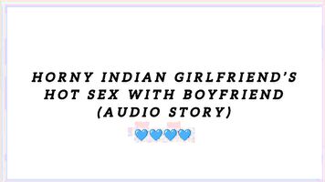 Horny Tamil gf beautiful sex with boyfriend (Audio story)